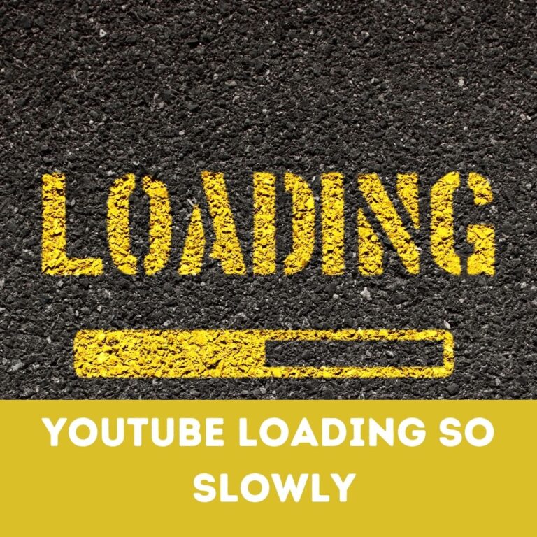 Why is YouTube Loading So Slowly?