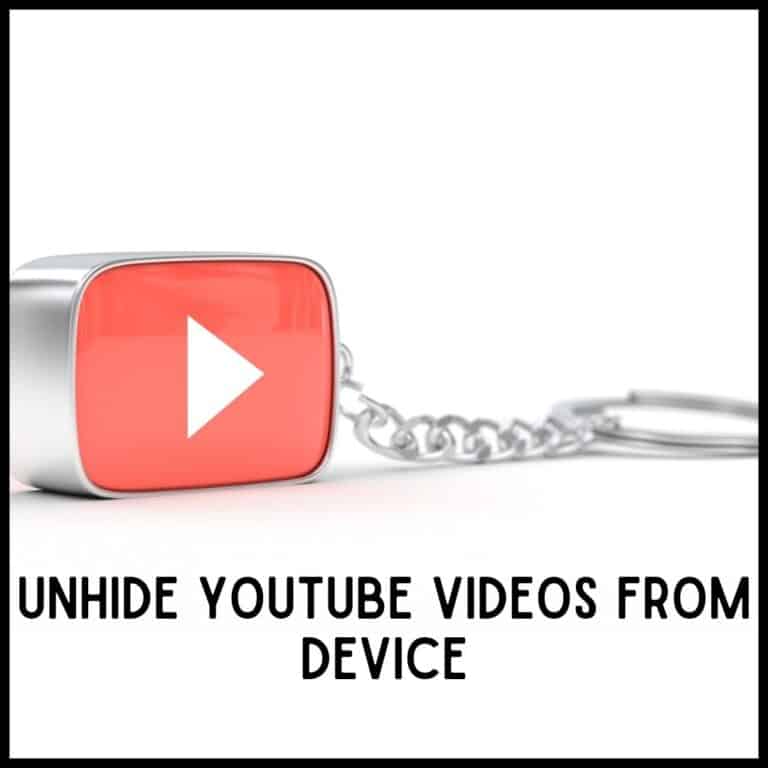 How to Unhide YouTube Videos on Your Computer or Mobile Device?