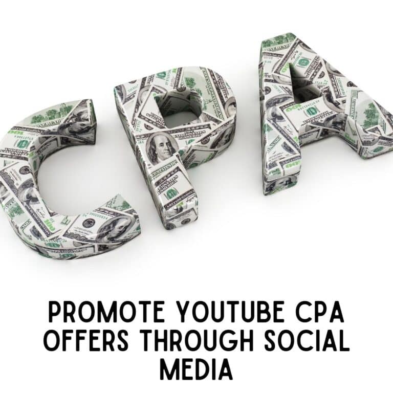 How to Promote YouTube CPA Offers Through Social Media?
