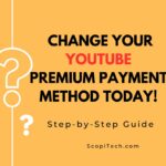 change YouTube Premium payment method