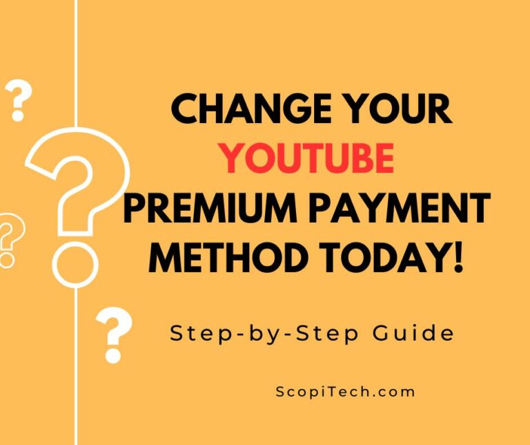 change YouTube Premium payment method