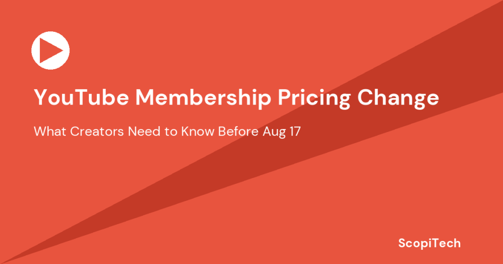 YouTube membership pricing change August 2026