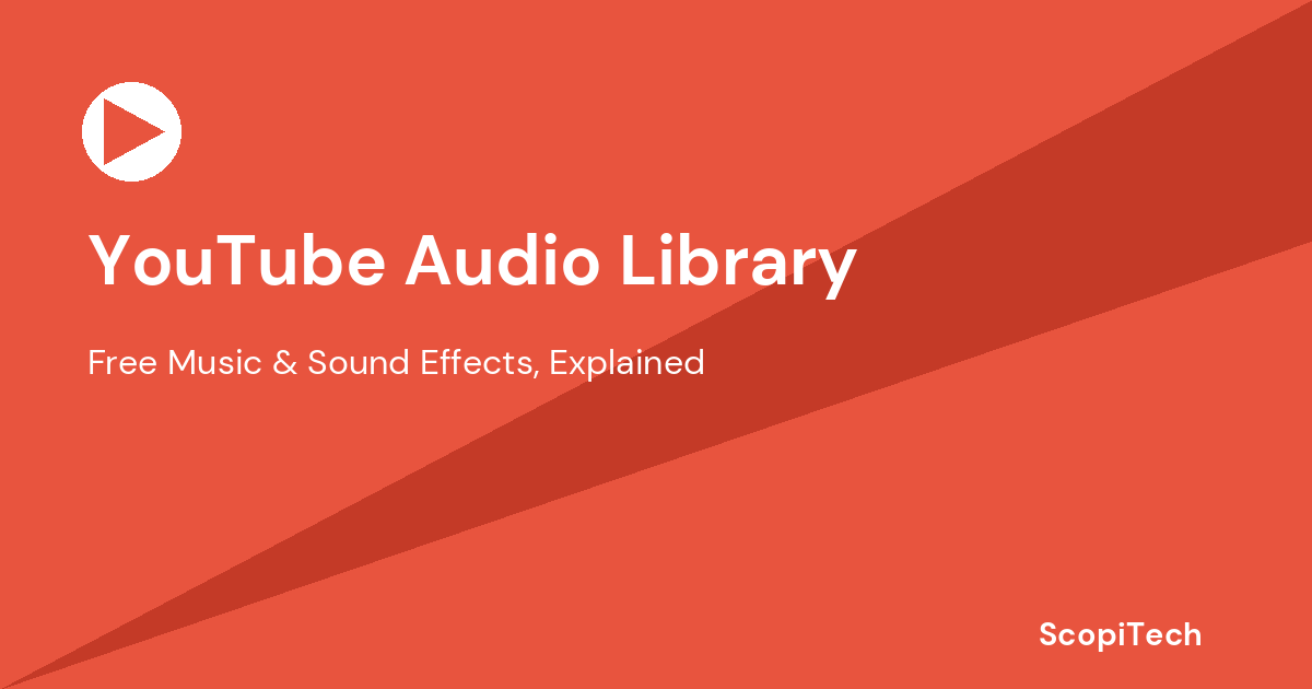 YouTube Audio Library free music and sound effects