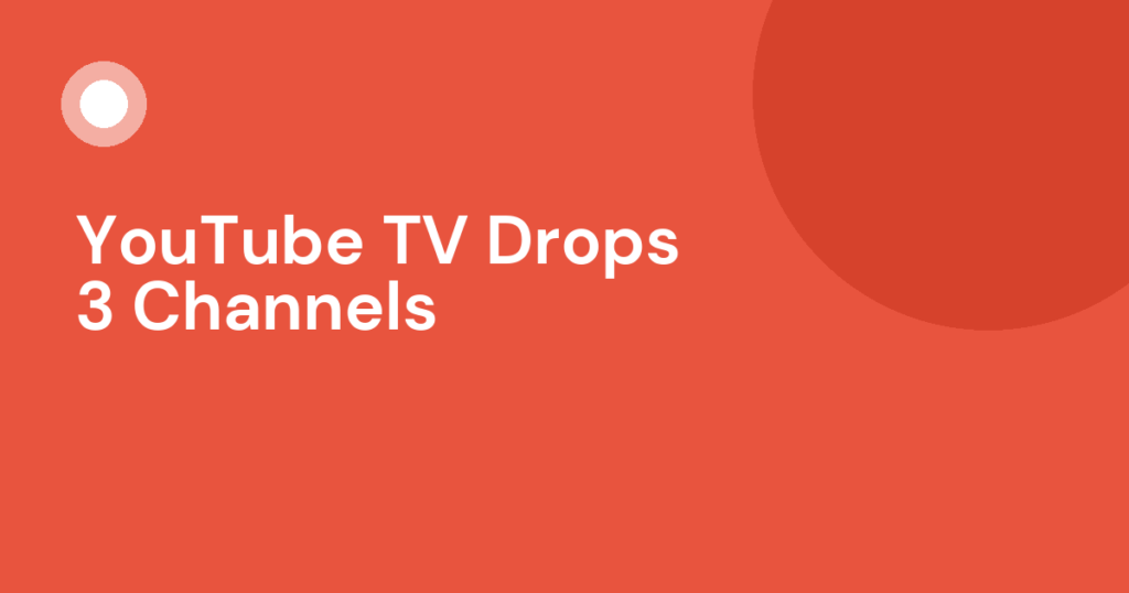 YouTube TV channel lineup change September 2026