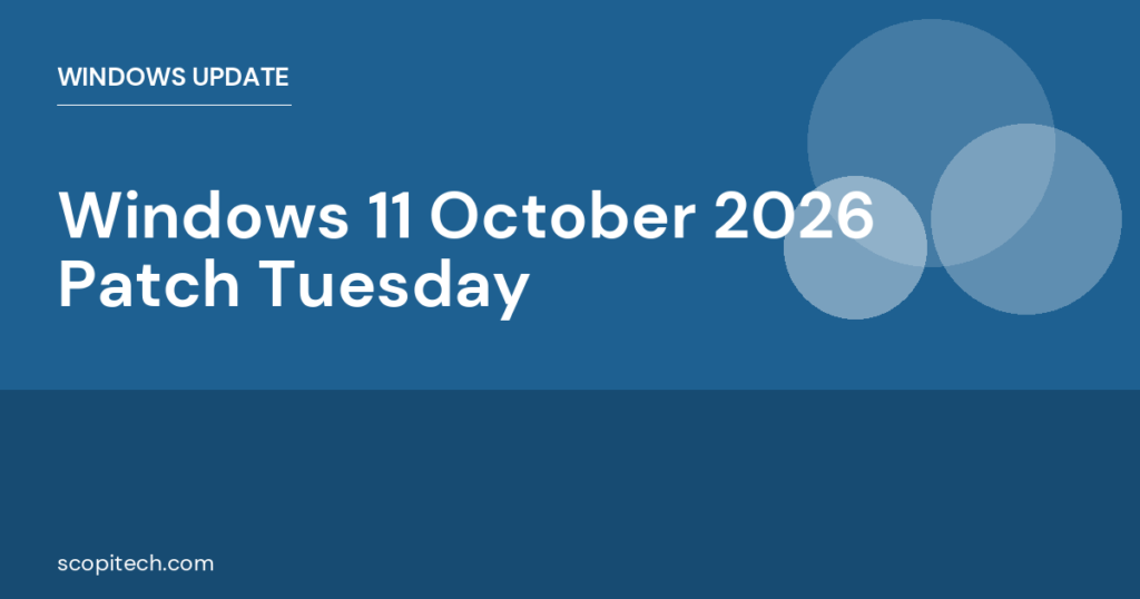 Windows 11 October 2026 Patch Tuesday